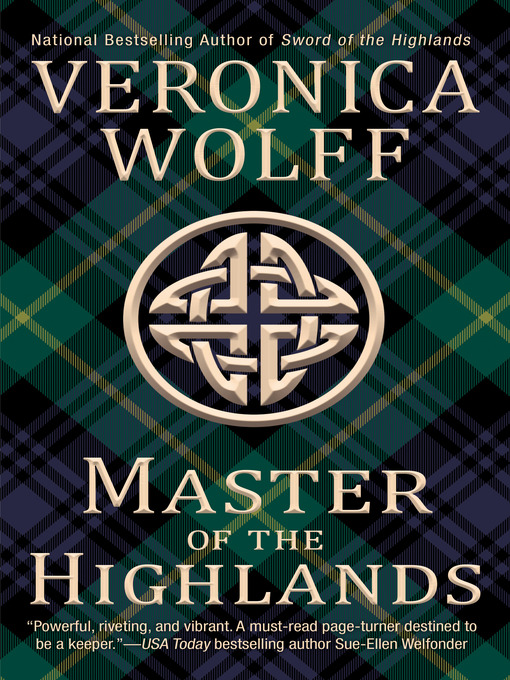 Title details for Master of the Highlands by Veronica Wolff - Wait list